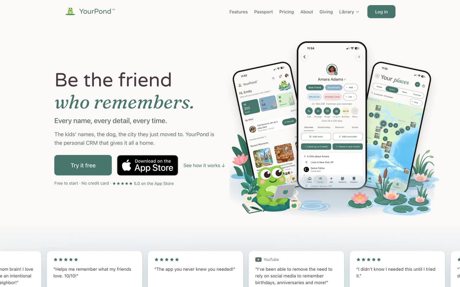 YourPond homepage: the headline Be the friend who remembers beside three phone screens of the app